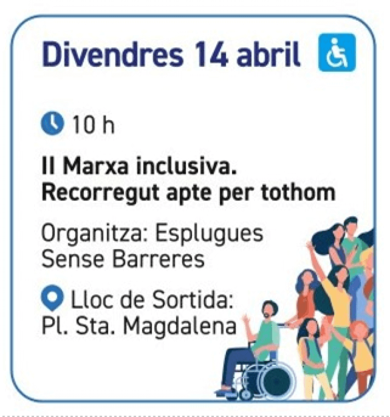 Divendres 14 d'abril segona marxa inclusiva. Recorregut apte per a tothom