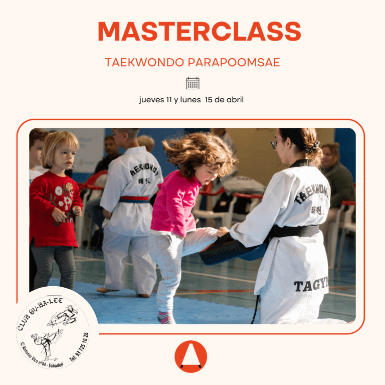 Masterclass TAEKWONDO PARAPOOMSAE els dies 11 i 15 d'abril