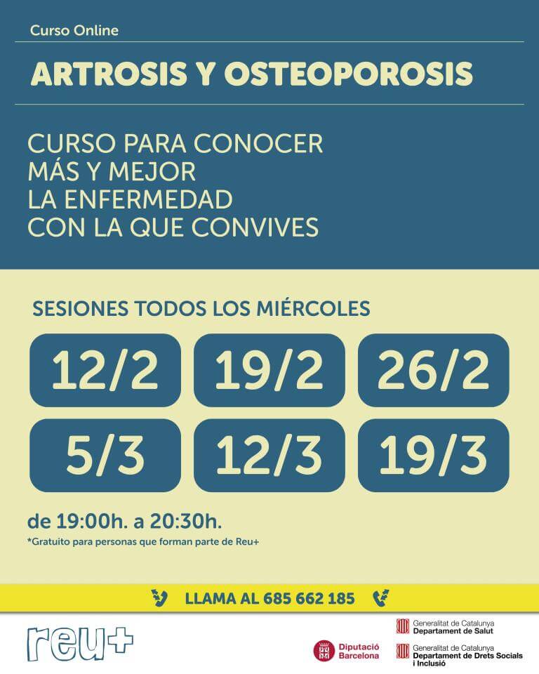 curs sobre artrosi i osteoporosi, per a conèixer amb més profunditat la malaltia.6 sessions des del 12 de febrer al 19 de març de 19h a 20:30h