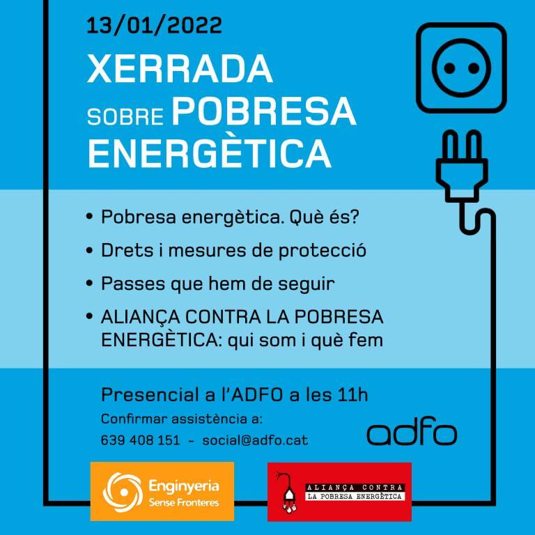 13 de gener xerrada sobre pobresa energètica, presencial a l'ADFO, a les 11h 