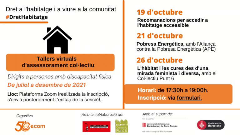 Cartel talleres Dret a l'habitatge i a viure a la comunitat 