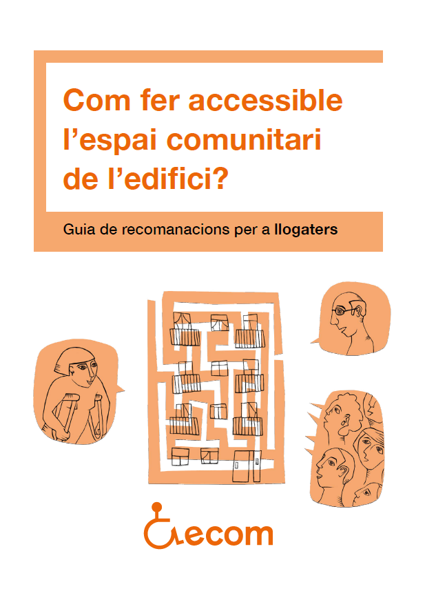 Portada de la guia Com fer accessible l'espai comunitari de l'edifici?