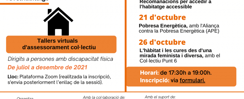 Cartell tallers assessorament Dret a l'habitatge i a viure a la comunitat 