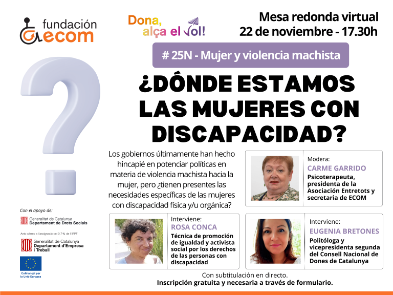 25N – ¿Estamos las mujeres con discapacidad física y/u orgánica contempladas en las políticas públicas en materia de mujer y violencia machista? 