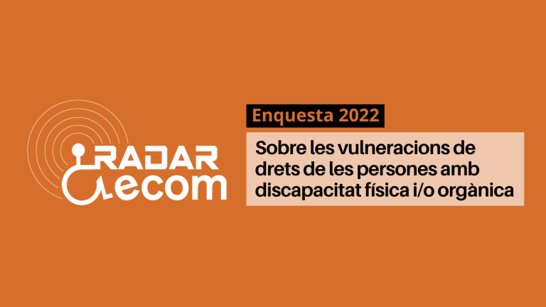 Enquesta 2022 sobre les vulneracions de drets de les persones amb discapacitat