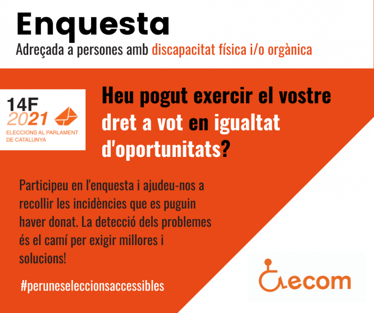 Cartell informatiu de l'enquesta on es formula la pregunta Heu pogut exercir el vostre dret a vot en igualtat d'oportunitats?